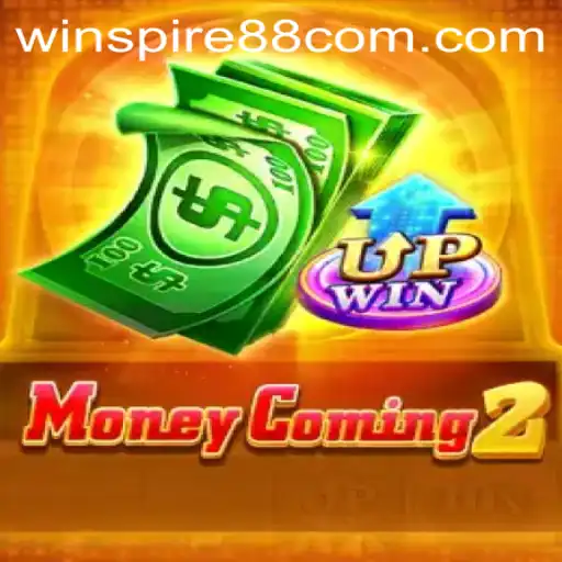 Unlock the Thrills of MoneyComing2 with WINSPIRE88
