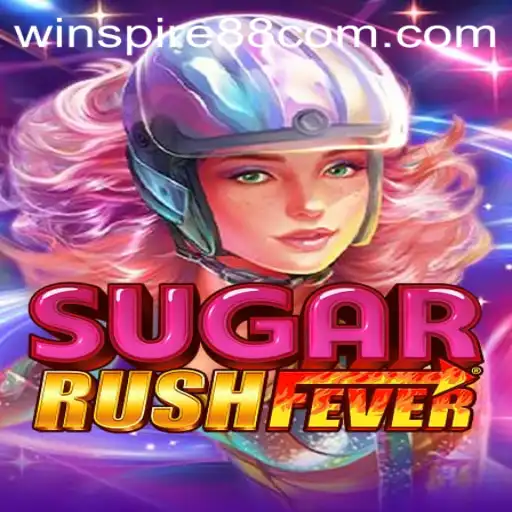 Unlock the Sweet Thrills of SugarRushFever with WINSPIRE88